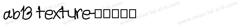 ab13 texture字体转换
